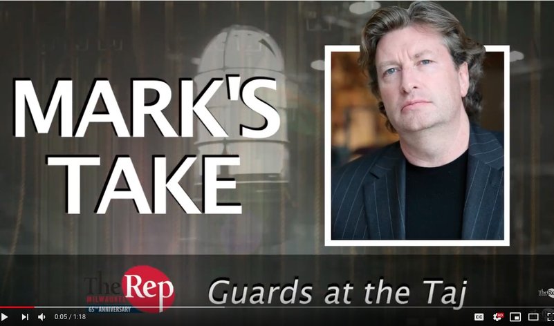 Mark's Take - <em>Guards at the Taj</em>