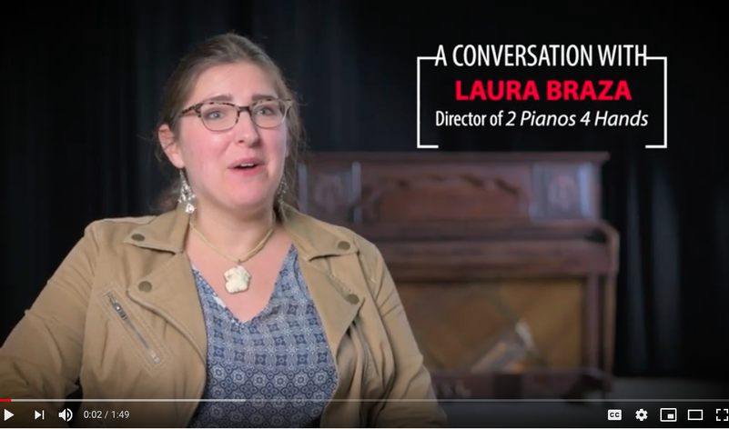 Laura Braza, Director | <em>2 Pianos 4 Hands</em>